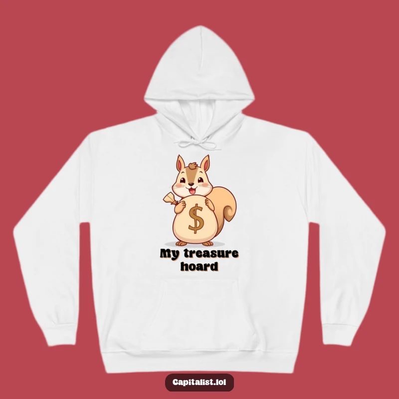 Cozy Funny Squirrel Saver Hoodie: Cheerful Hoarder's Currency Sack, Warm & Witty