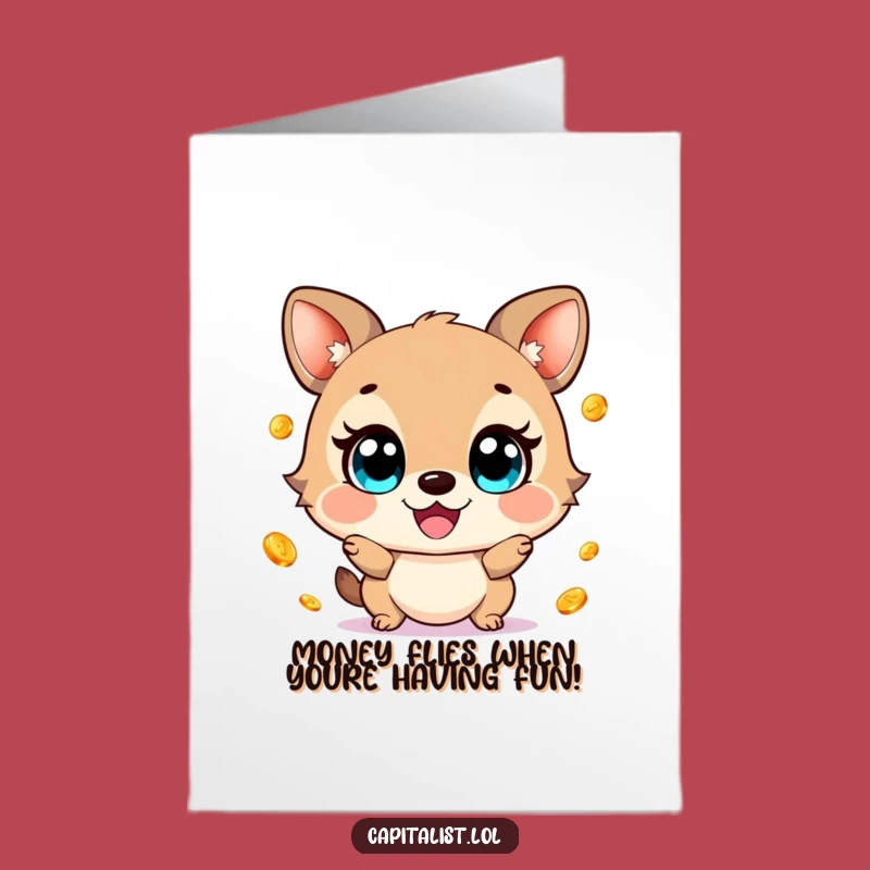 Free Printable Birthday Card: Juggling Coins Animal - Funny Downloadable Greeting Gift