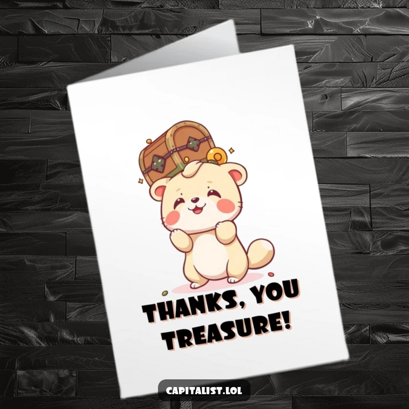 Funny Free Printable Thank You Card: Playful animal balances a tiny, overflowing treasure chest on its head with a smile.