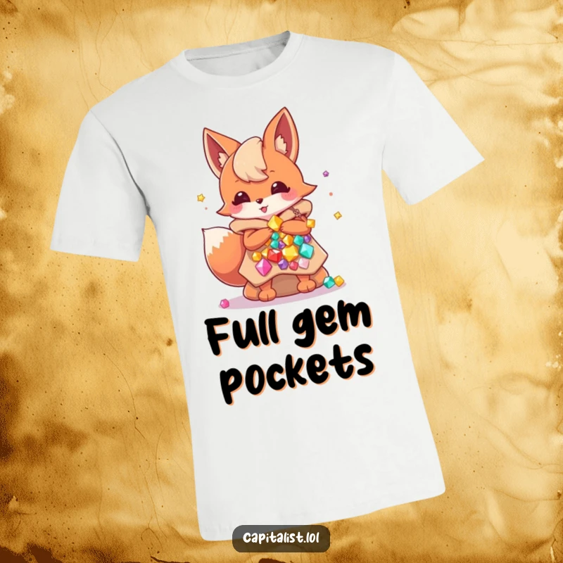 Funny t-shirt showcasing an energetic fox sprite gleefully hauling overloaded bags of colorful gems, perfect for any treasure enthusiast.
